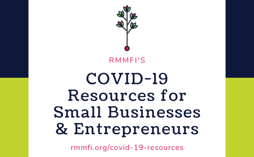 COVID-19 Resources for Small Businesses & Entrepreneurs