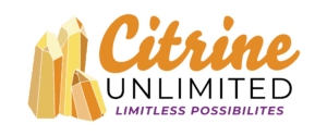 Logo featuring three yellow crystal formations on the left. Next to the crystals, the text reads "Citrine" in orange, "Unlimited" in black, and "Limitless Possibilities" in purple. Perfectly encapsulating Citrine Unlimited LLC's vision of boundless potential.