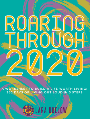 Volunteer Spotlight: Lara Buelow 7 Colorful book cover titled "Roaring Through 2020" with swirling patterns. Subtitle reads, "A worksheet to build a life worth living: 365 days of living out loud in 5 steps." Written by Lara Buelow and inspired by her time at RMMFI, it’s perfect for those eager to embrace each day with vibrancy.